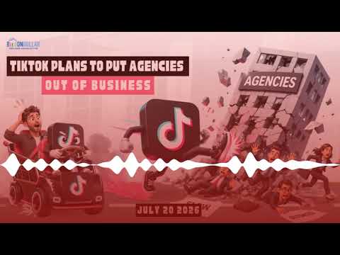 TikTok plans to put agencies out of business