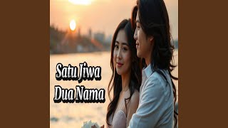 Download lagu Satu Jiwa Dua Nama mp3