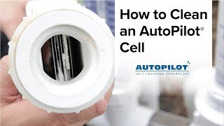 How to Clean an AutoPilot Cell