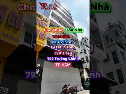 Cho thuê tòa nhà 792 Trường Chinh, Phường Tân Sơn