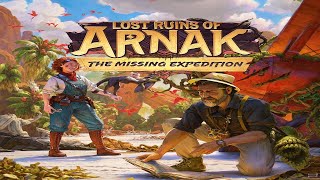Lost Ruins of Arnak: Missing Expeditions {Chapter 5}