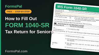 How to Fill Out IRS Form 1040-SR: Tax Return for Seniors