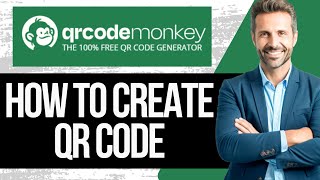 How to Create QR Codes with QR Code Monkey | Full Tutorial 2025