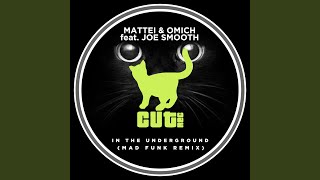 In the Underground (Mad Funk Remix)