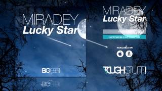 Miradey - Lucky Star (Commercial Club Crew Remix Edit)