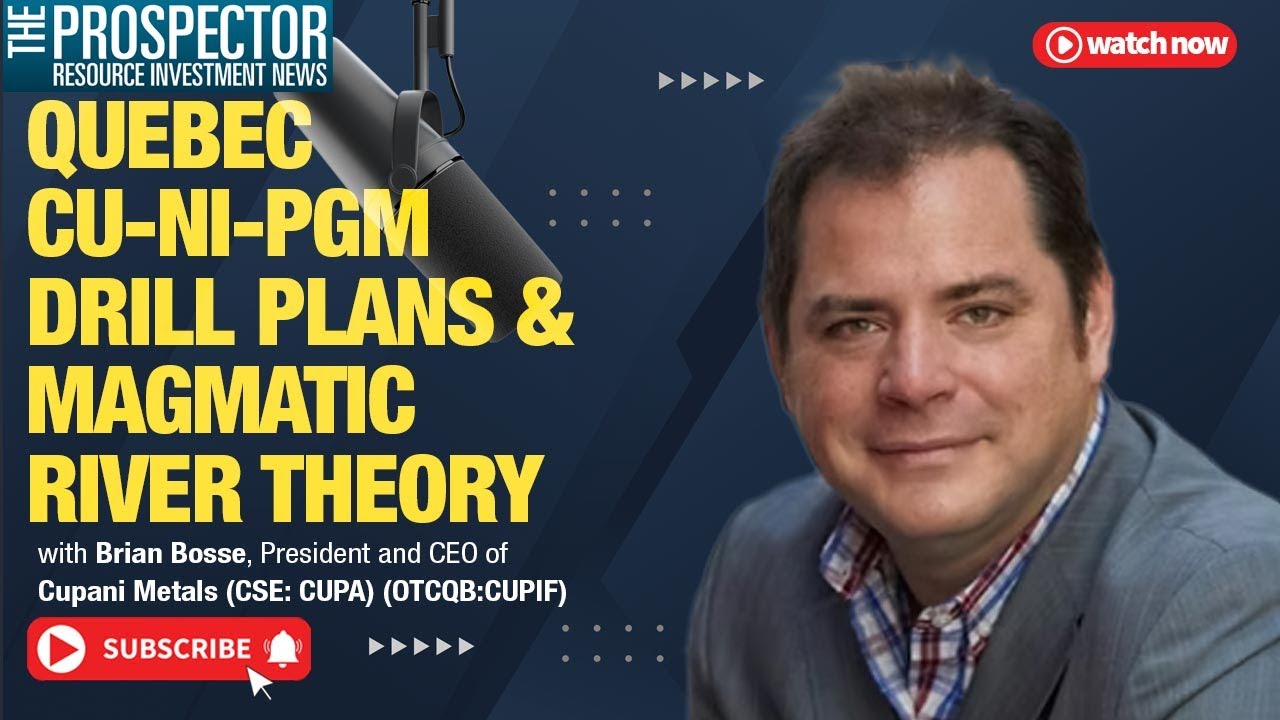 Brian Bosse, Cupani Metals CEO: Quebec Cu-Ni-PGM Drill Plans & Magmatic River Theory