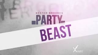 Kester Brookes - Party Beast (Carriacou Soca 2014) [Xpert Productions]