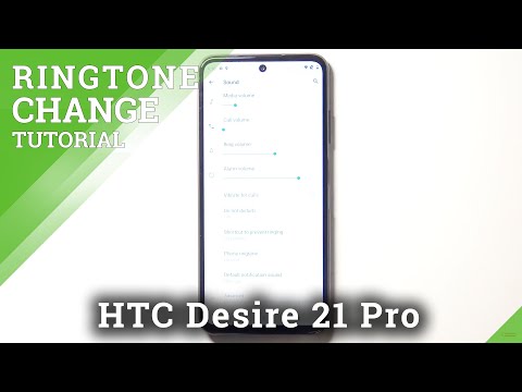 How to Enable Ringtone Volume on HTC Desire 21 Pro – Turn On Ringtone Volume