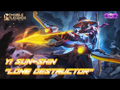 YI SUN-SHIN New EPIC Skin  | Lone Destructor | Mobile Legends: Bang Bang