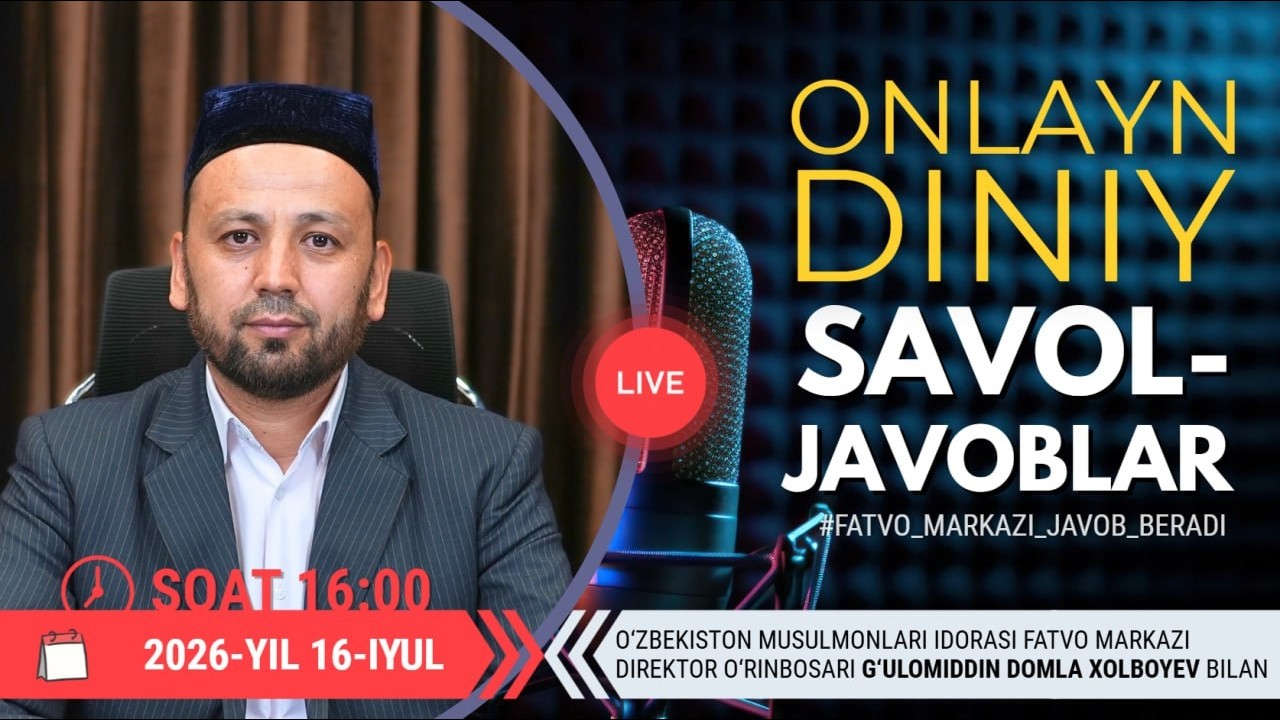ONLAYN DINIY SAVOL-JAVOBLAR 46-SON 16.07.2026