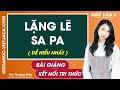 Lặng lẽ Sa Pa - Ngữ văn lớp 8 | Kết nối tri thức