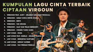 Download lagu Kumpulan Lagu Cinta Terbaik Ciptaan Virgoun mp3