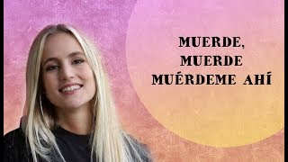 Muérdeme - María Villar (LETRA) | EUROVISION ESPAÑA 2019