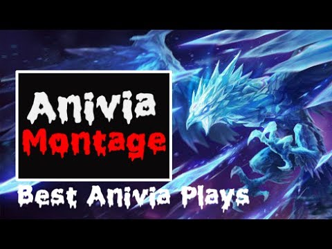 Anivia Montage S7 - Best Anivia Plays SS7 | League Of Legends