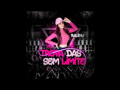 Raviny - Tropa Das Sem Limites (Áudio-Oficial) DJ LK Simões e DJ Créu