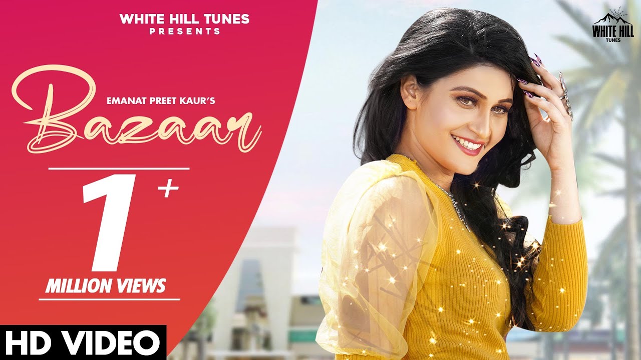 Bazaar| Emanat Preet Kaur Lyrics