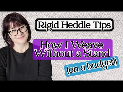 ❖No Stand? No Helper? No Space? NO PROBLEM! ⬩ Rigid Heddle Weaving Tips!❖ #rigidheddletips