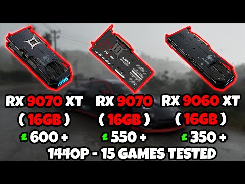 RX 9070 XT | RX 9070 | RX 9060 XT 16 ГБ | 1440P — ПРОВЕРЕНО 15 ИГР