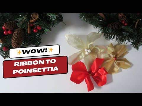 Turn Ribbon Into THIS! | Poinsettia Flowers | Easy Christmas Craft Tutorial