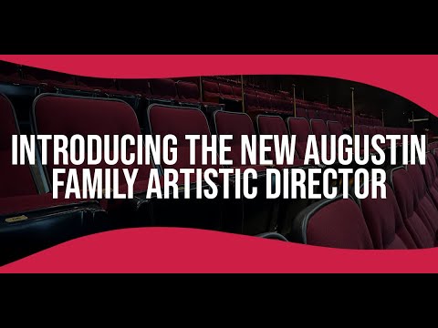 Meet the new Augustin Family Artistic Director - YouTube