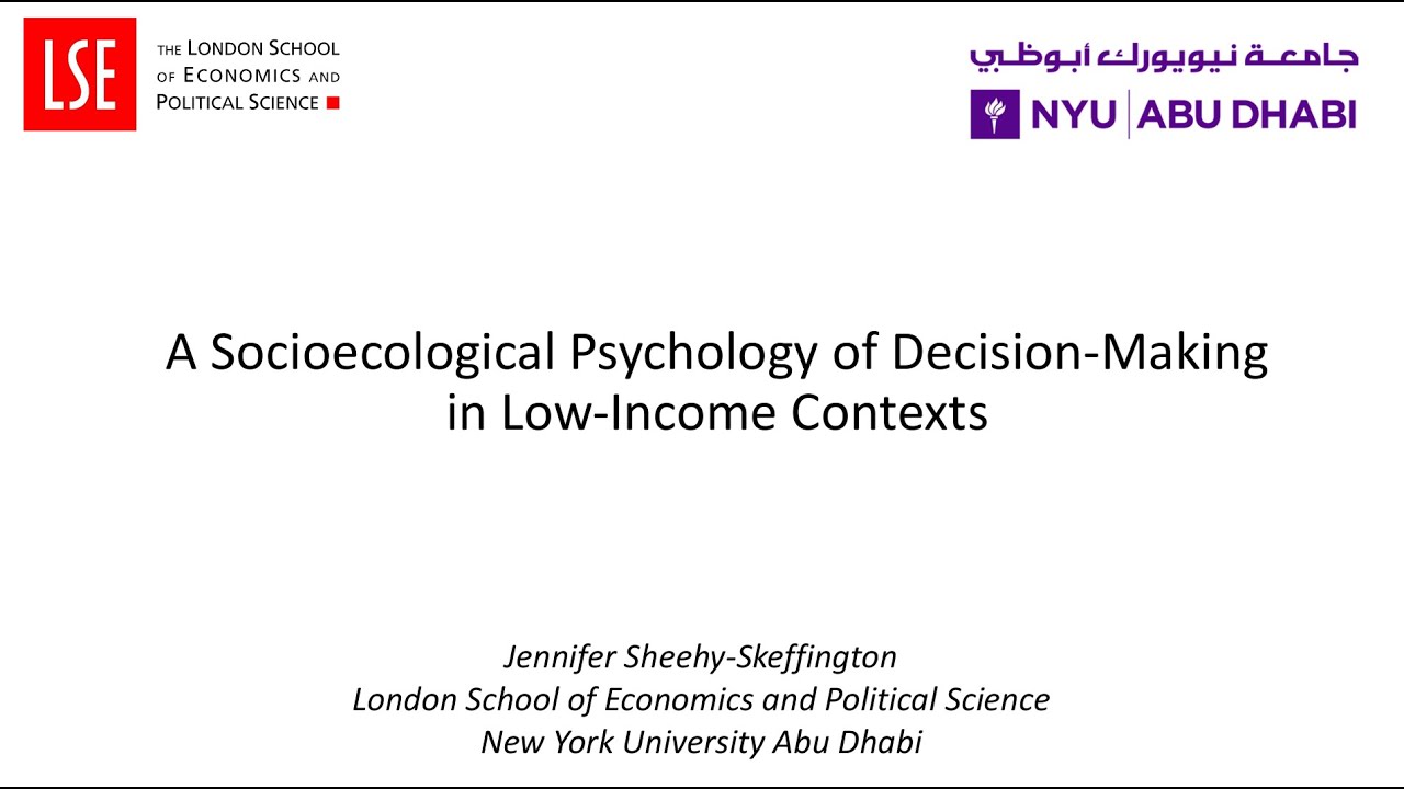 A Socioecological Psychology of Decision-Making in Low-Income Contexts | PEP2024