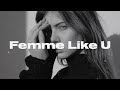 Monaldin - Femme Like U (ft. Emma Peters) (Lyric Video)