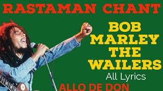 Rastaman Chant - Bob Marley The Wailers (lyrics)