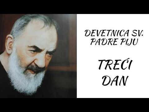 DEVETNICA SV. PADRE PIJU - TREĆI DAN