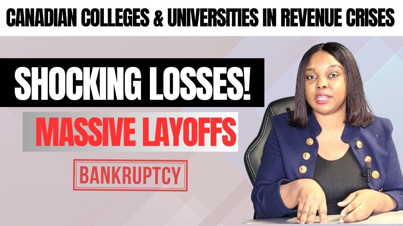 Shocking! Revenue LOSSES by Canadian Colleges-& Universities. The impact will be massive  by 2025