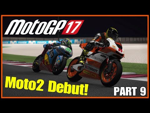 MotoGP 17 Managerial Career Gameplay Part 9 | Moto2 Debut!