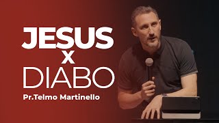 Jesus X Diabo - Telmo Martinello | Abba Pai Church