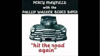 Percy Mayfield with the Phillip Walker Blues Band - I need love so bad