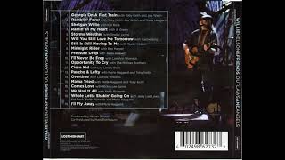 Comes Love  Rickie Lee Lones &amp; Willie Nelson   Willie Nelson and Friends Outllaws &amp; Angles