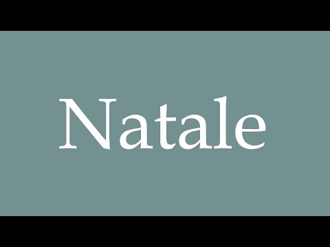 How to Pronounce ''Natale'' (Native) Correctly in French
