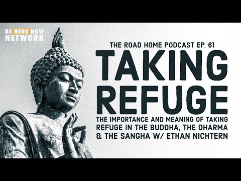 The Road Home Podcast Ep. 61: Taking Refuge w/ Ethan Nichtern