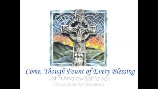 Instruments of Your Peace by Maranatha - 2) Come Though Fount of Every Blessing