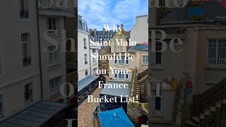 Why Saint-Malo, Brittany should be on your France Bucket List! ⬇️ #travel #france #shorts