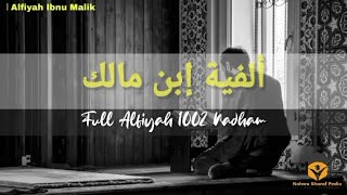 Download lagu Nadhom Alfiyah Ibnu Malik Full 1002 Bait Dua Jam Non-Stop Cocok untuk Santri Lalaran Sambil Tiduran mp3 Download lagu Nadhom Alfiyah Ibnu Malik Full 1002 Bait Dua Jam Non-Stop Cocok untuk Santri Lalaran Sambil Tiduran mp3