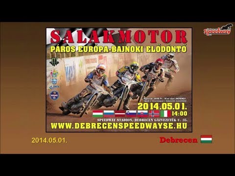 2014.05.01.Speedway European Pairs Championship semifinal-Debrecen(HUN)