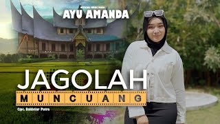 Download lagu AYU AMANDA - JAGOLAH MUNCUANG mp3 Download lagu AYU AMANDA - JAGOLAH MUNCUANG mp3