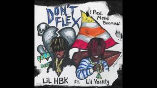 Lil HBK   Don't Flex Ft  Lil Yachty