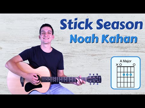 How to Play Stick Season (Noah Kahan) Guitar Lesson