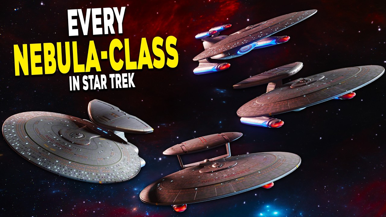 Every Nebula-class Starship In The Star Trek Universe - Starships Explained