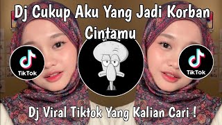 Download lagu DJ IT'S ENOUGH I'M THE VICTIM OF YOUR LOVE | DJ REMEMBER YOU VIRAL TIKTOK LATEST 2025! mp3