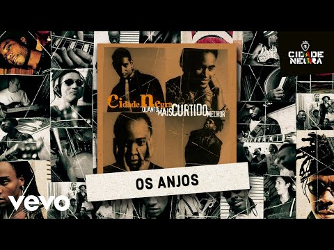 Cidade Negra - Os Anjos (Pseudo Video)
