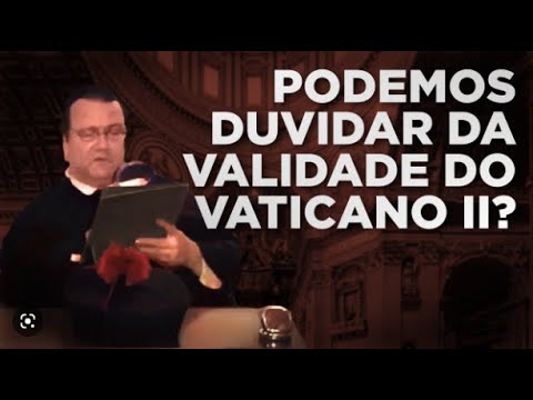 Padre Gregory Hesse - Validez del Vaticano II