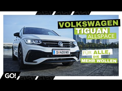 Mehr Aufritt, Mehr Platz, Mehr Raum - Der Volkswagen Tiguan Allspace