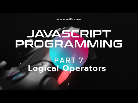 Learning Javascript Programming Part 7 Logical Operators