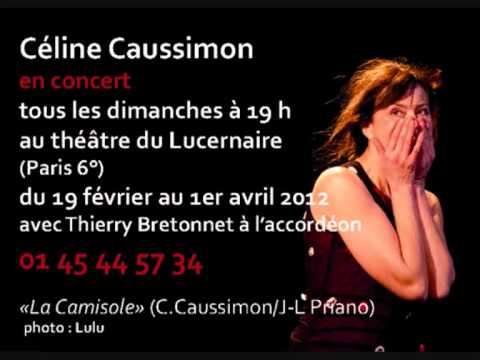 Céline Caussimon La Camisole
