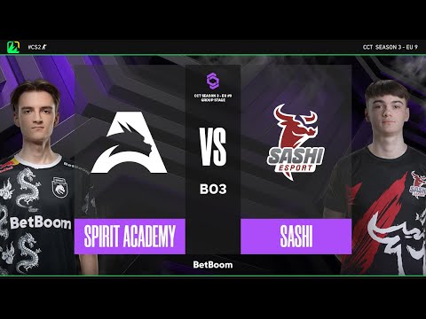 CCT Season 3 - EU #9 | Spirit Academy vs Sashi | Fase de Grupos | CS2